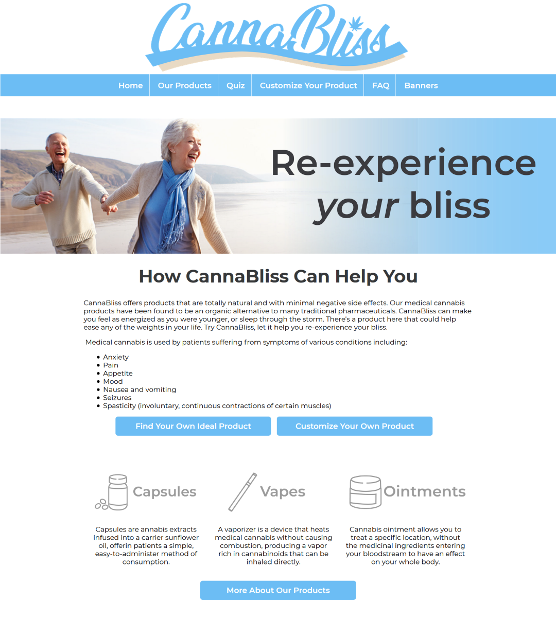 The homepage for this project. I chose to use a trusting and calm blue along with beige to build a senior pharmaceutical vibe, using a simple pun on cannabis for the brand name to enthuse how beneficial the effects may be. Marketing is all about selling the experience, not the product after all. 